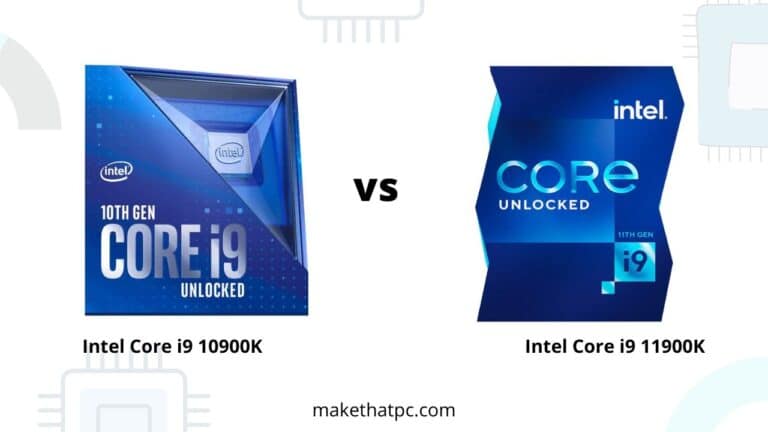 Intel Core i9 10900K vs Intel Core i9 11900K: Which one to choose and why?