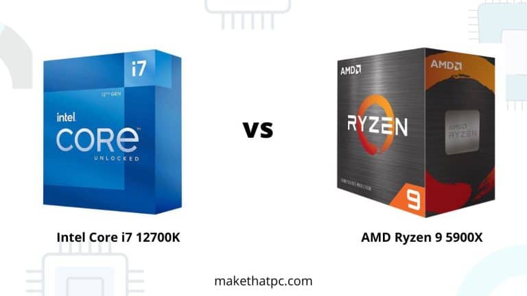 AMD Ryzen 9 5900X vs Intel Core i7 12700K: Which One and Why?