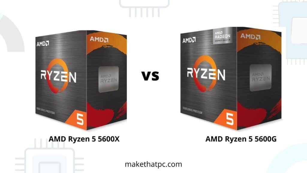 Ryzen 5 5600X vs 5600G Featured Image 